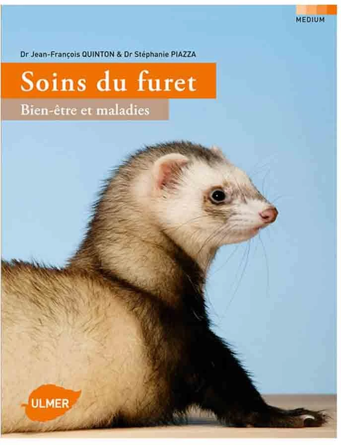 Livre - Soins Du Furet Bien-être Et Maladies 1 Livre - Soins Du Furet Bien-être Et Maladies